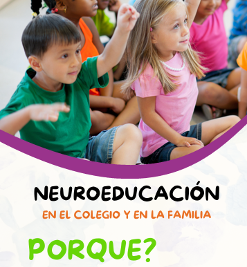 Neuroeducación en el colegio y en la familia